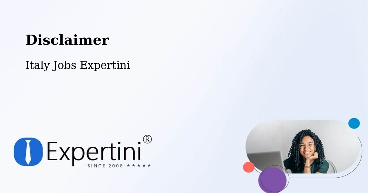 Disclaimer – Asti - Italy Jobs Expertini