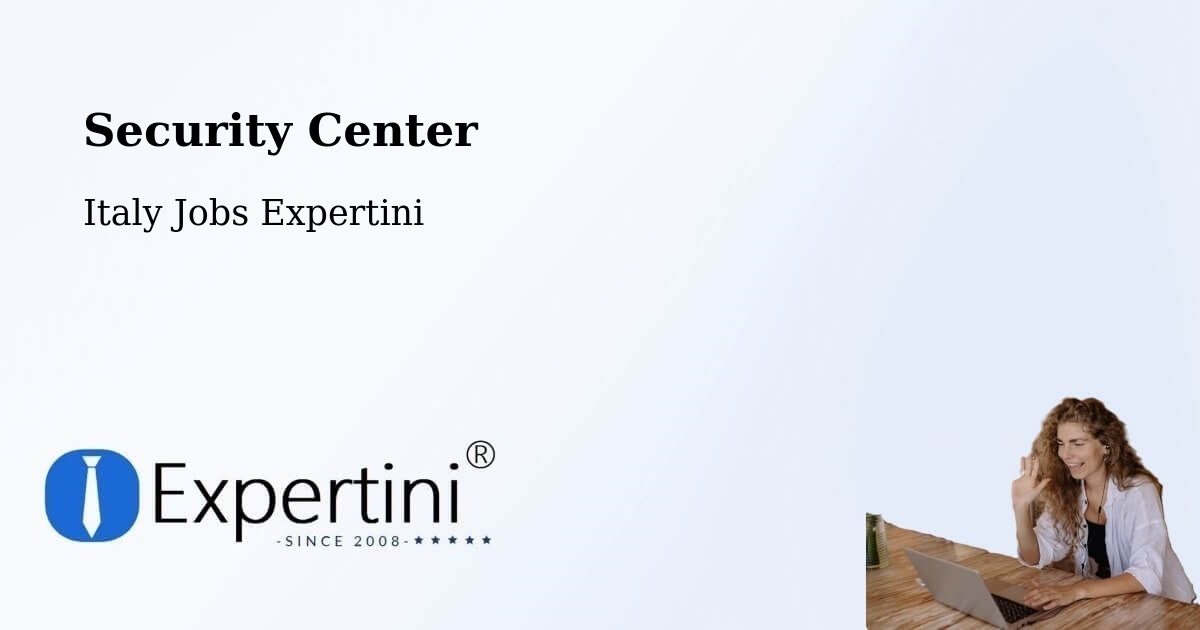 Security & Compliance – Asti - Italy Jobs Expertini